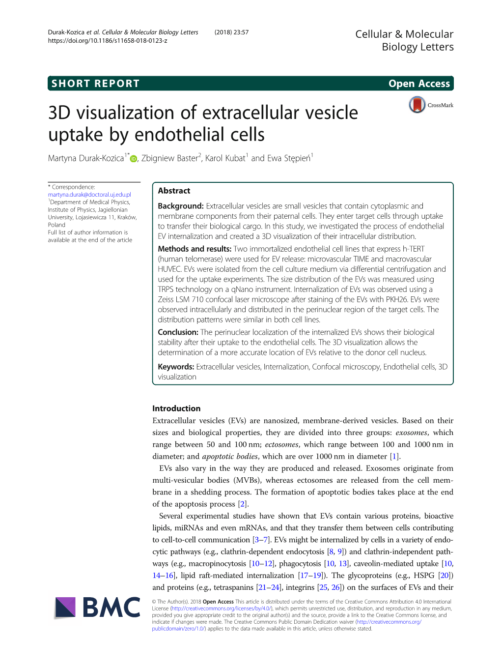 3D Visualization of Extracellular Vesicle Uptake by Endothelial Cells Martyna Durak-Kozica1* , Zbigniew Baster2, Karol Kubat1 and Ewa Stępień1