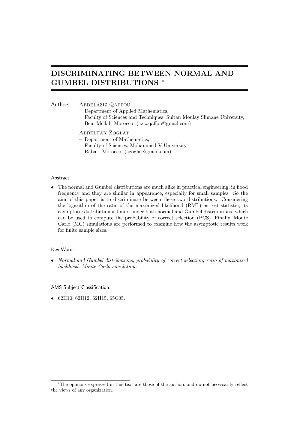 Discriminating Between Normal and Gumbel Distributions 3