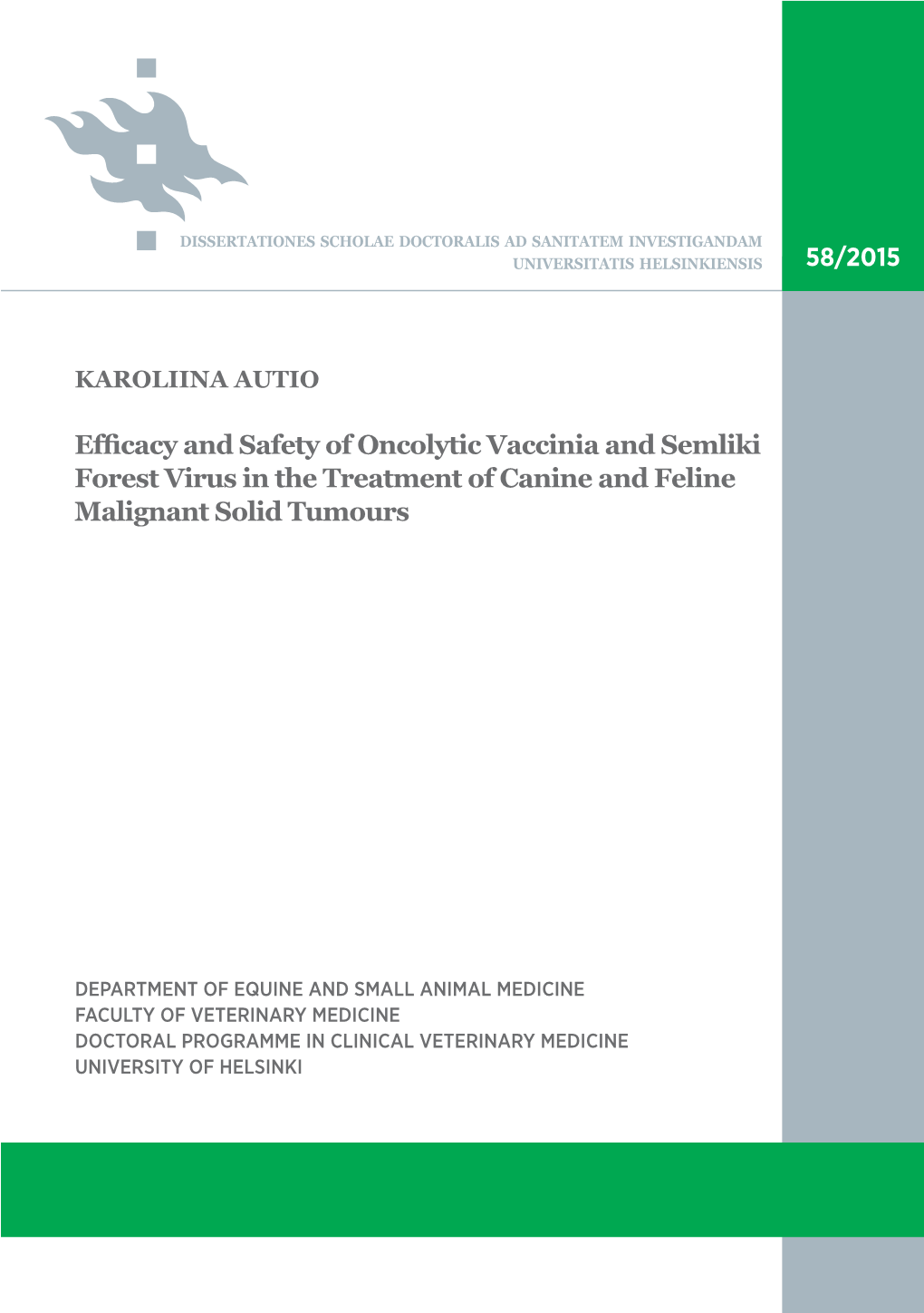 Efficacy and Safety of Oncolytic Vaccinia Virus and Semliki Forest