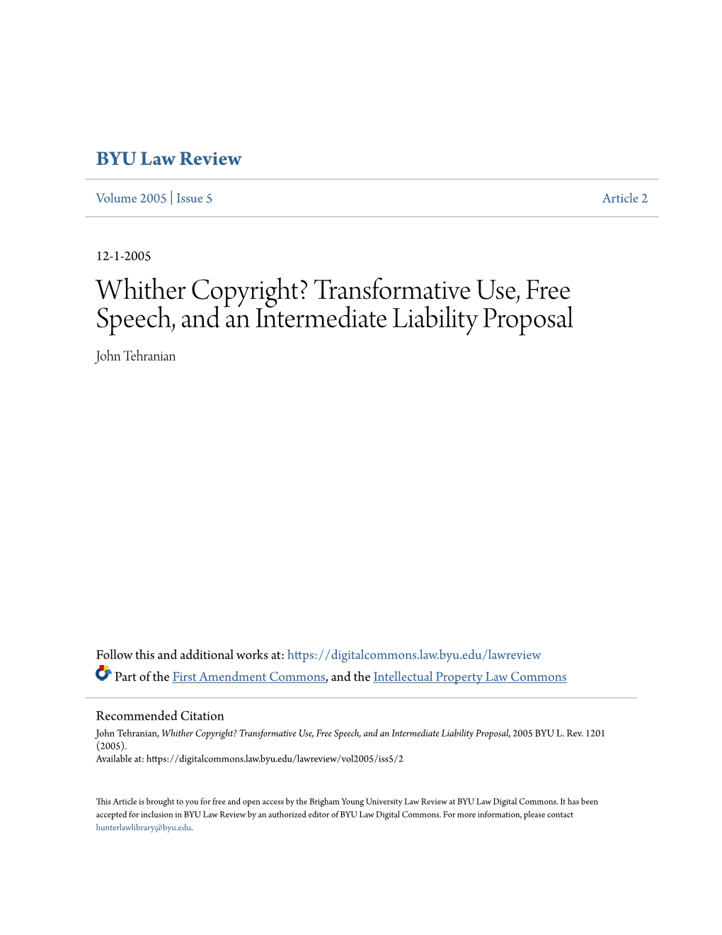 Transformative Use, Free Speech, and an Intermediate Liability Proposal John Tehranian