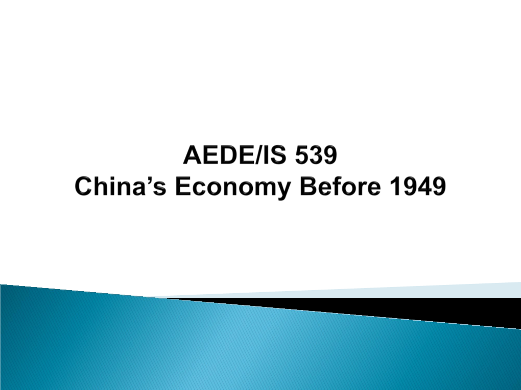 AEDE/IS 539 China: the Geographical Setting