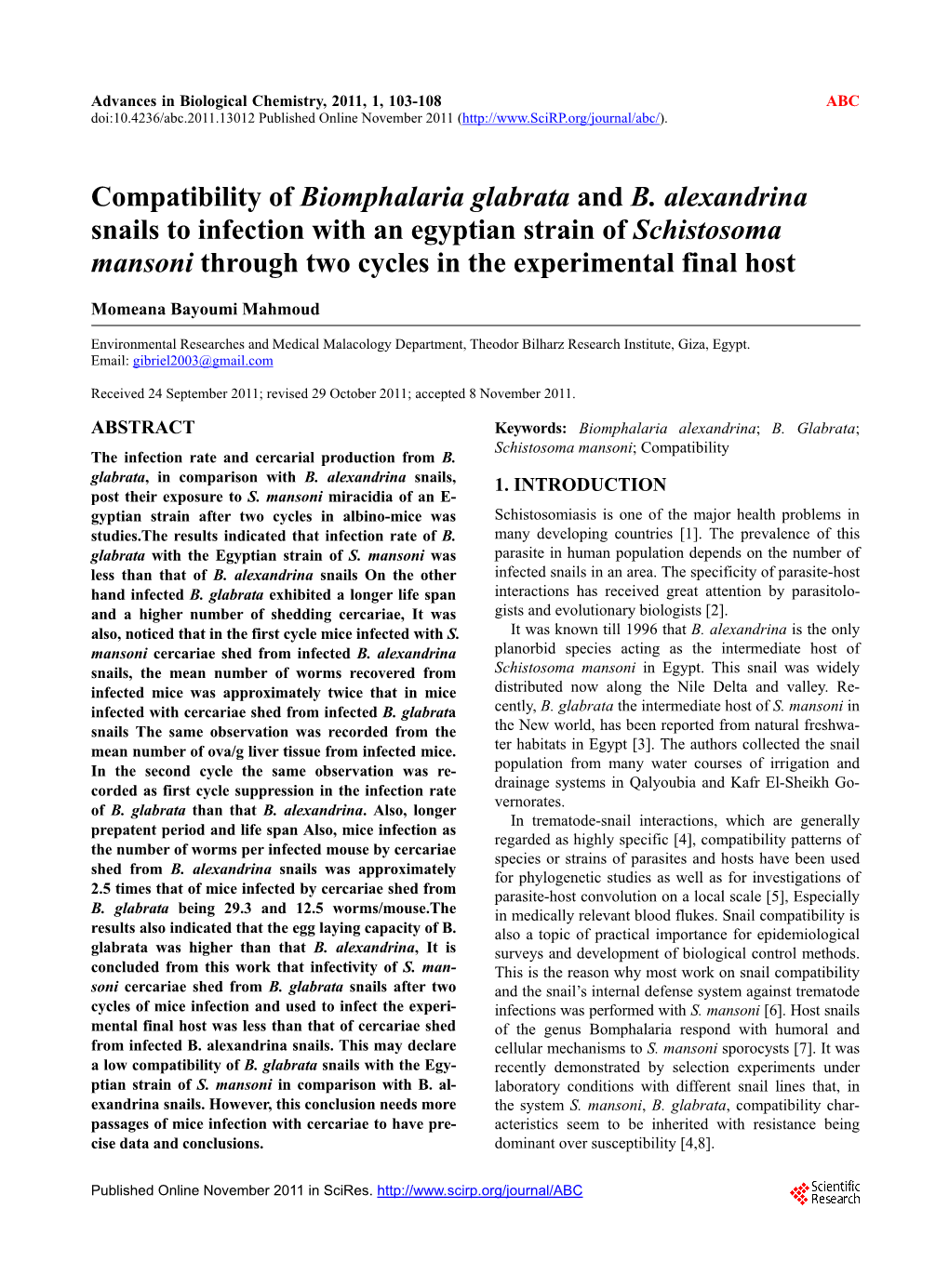 Compatibility of Biomphalaria Glabrata and B. Alexandrina Snails To
