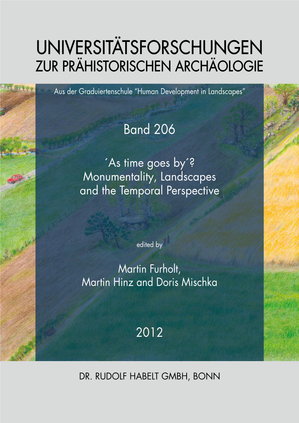 Universitätsforschungen Zur Prähistorischen Archäologie