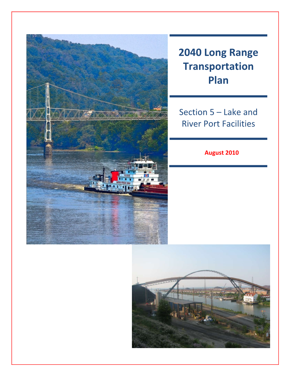 2040 Long Range Transportation Plan | Lake & River Port Facilities