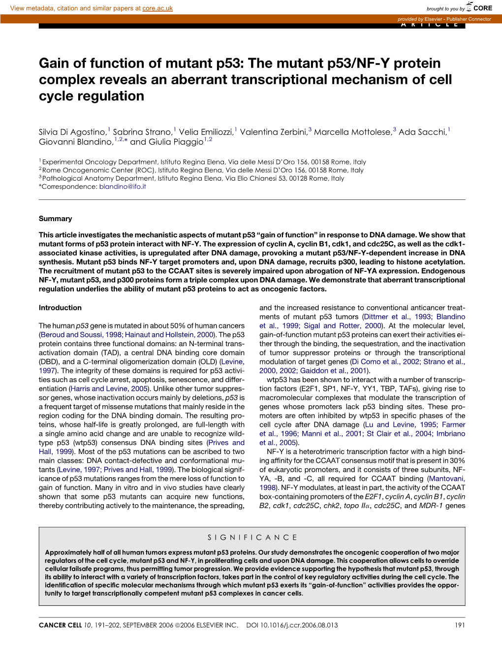 Gain of Function of Mutant P53: the Mutant P53/NF-Y Protein Complex Reveals an Aberrant Transcriptional Mechanism of Cell Cycle Regulation