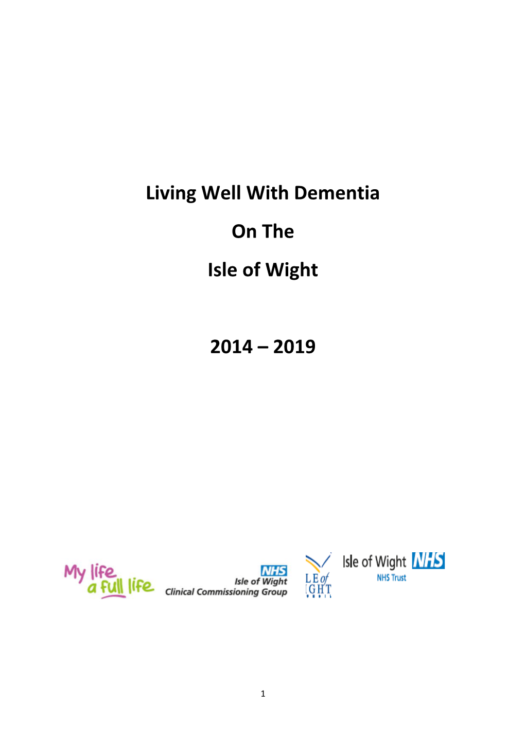 Living Well with Dementia