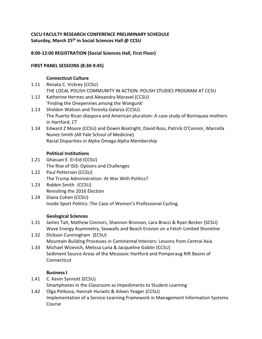 CSCU FACULTY RESEARCH CONFERENCE PRELIMINARY SCHEDULE Saturday, March 25Th in Social Sciences Hall @ CCSU