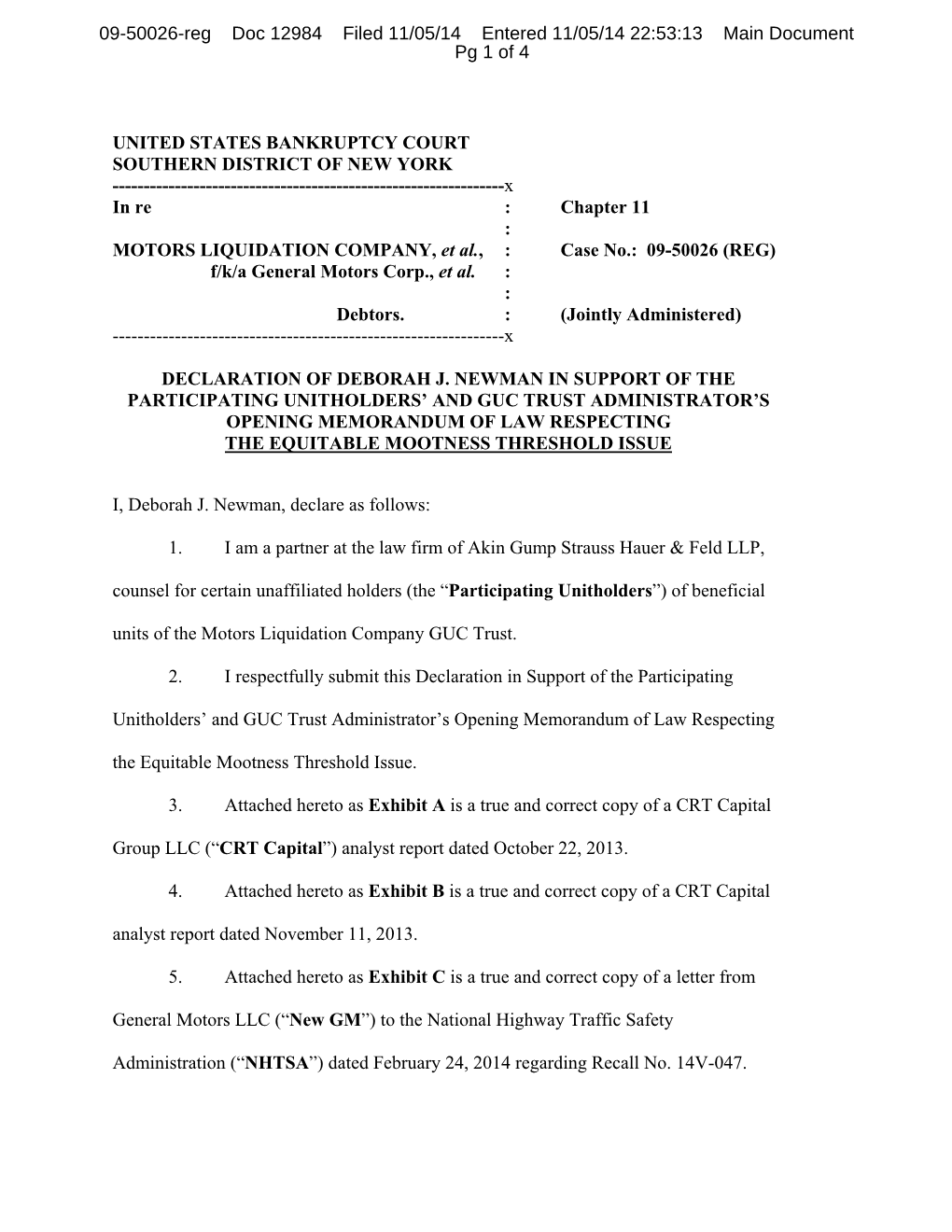 X in Re : Chapter 11 : MOTORS LIQUIDATION COMPANY, Et Al., : Case No.: 09-50026 (REG) F/K/A General Motors Corp., Et Al