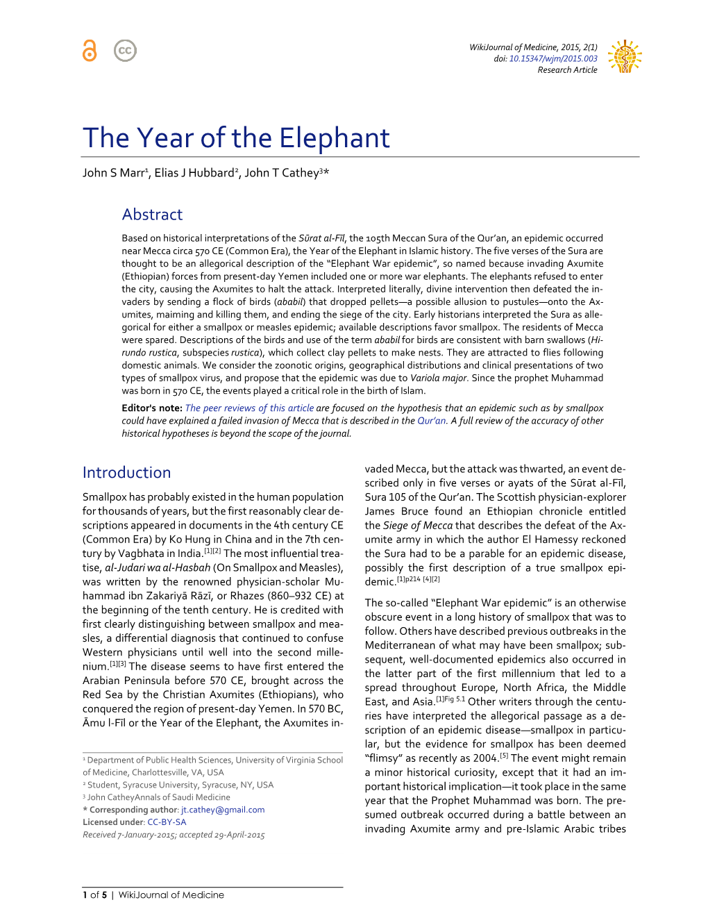 The Year of the Elephant John S Marr1, Elias J Hubbard2, John T Cathey3*