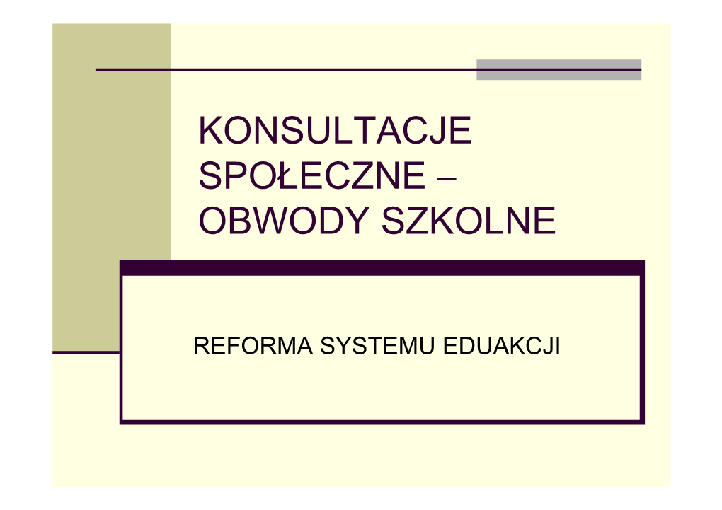 Konsultacje Społeczne – Obwody Szkolne