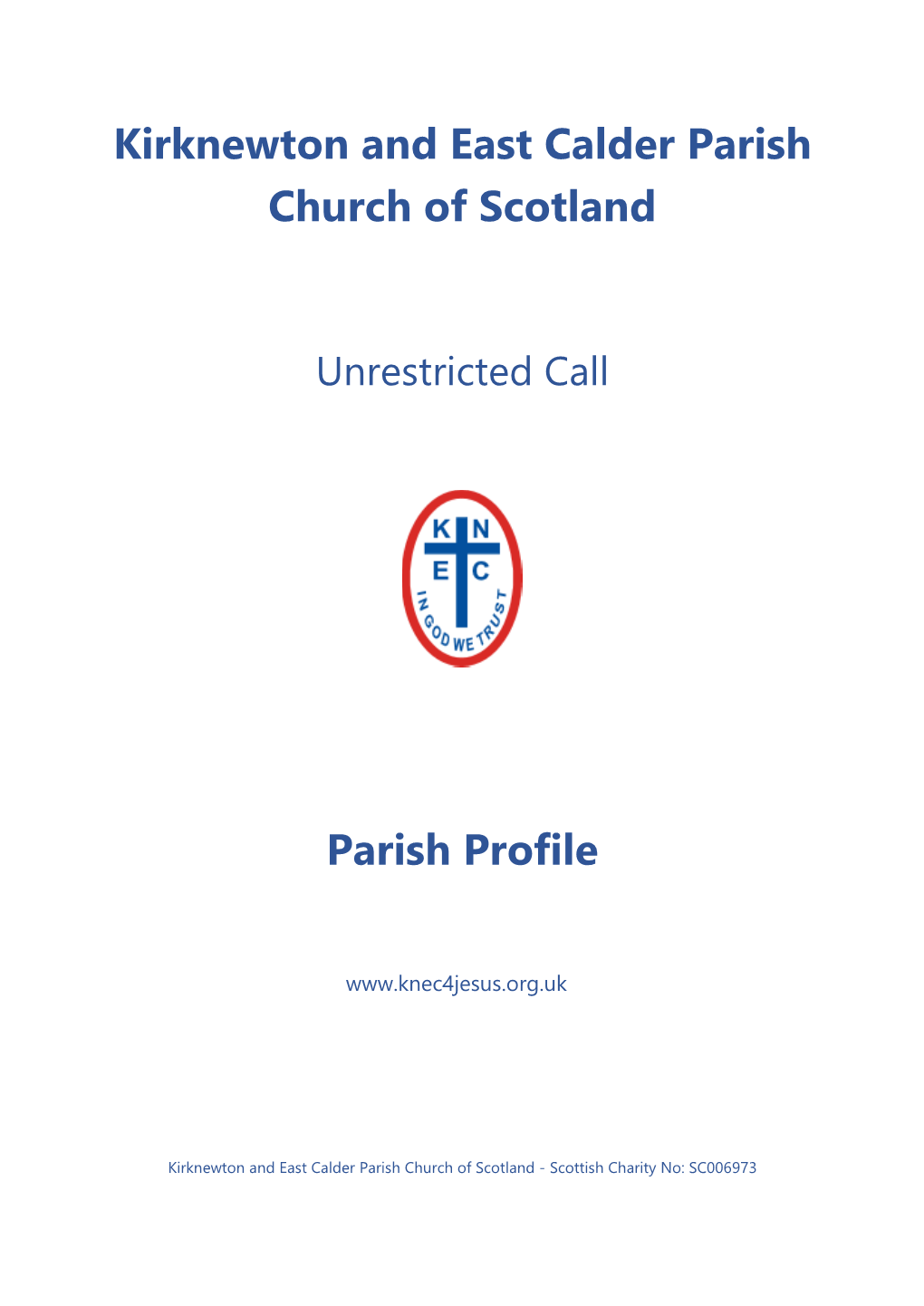 Kirknewton and East Calder Parish Church of Scotland Parish Profile