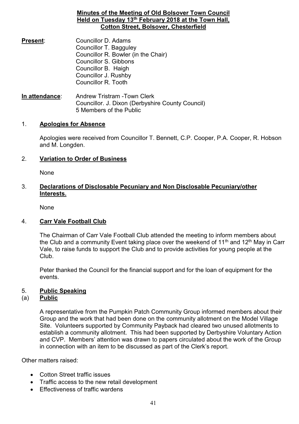 Minutes of the Meeting of Old Bolsover Town Council Held on Tuesday 13Th February 2018 at the Town Hall, Cotton Street, Bolsover, Chesterfield