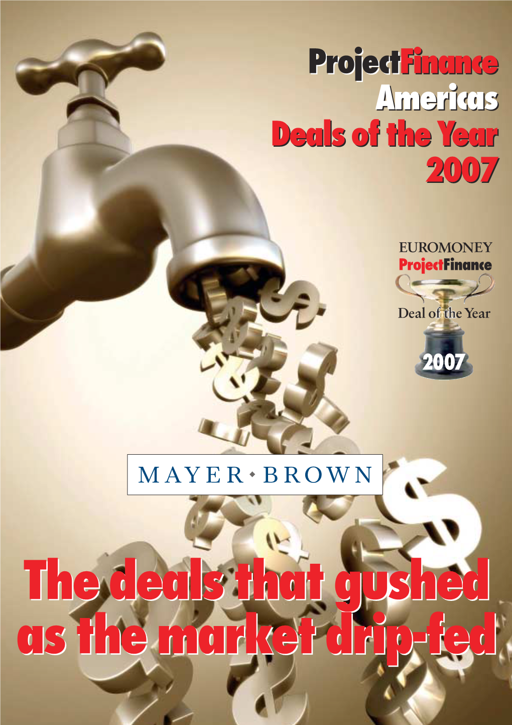 Americas Deals of the Year 2007 Projectfinance