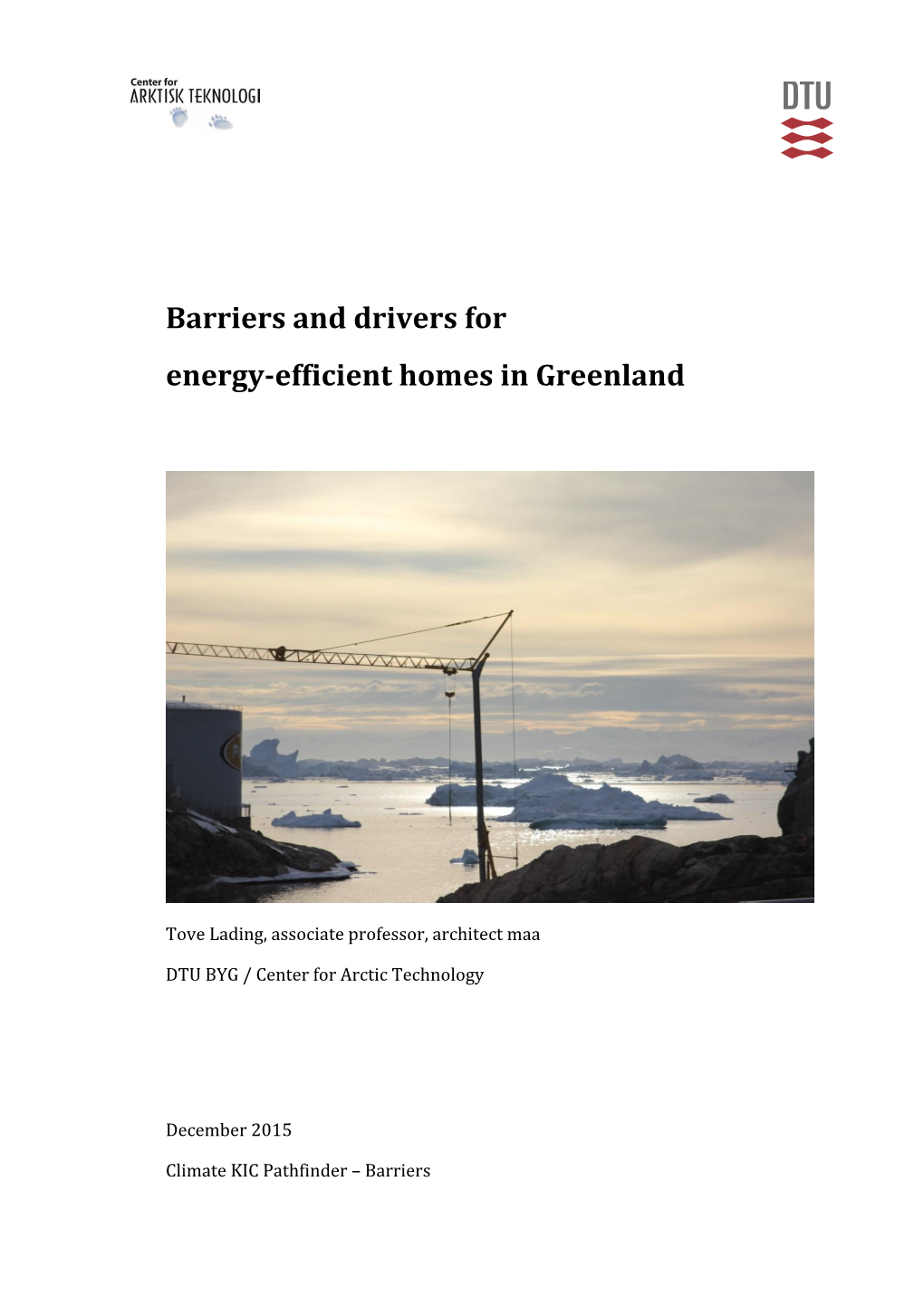 Barriers and Drivers for Energy-Efficient Homes in Greenland
