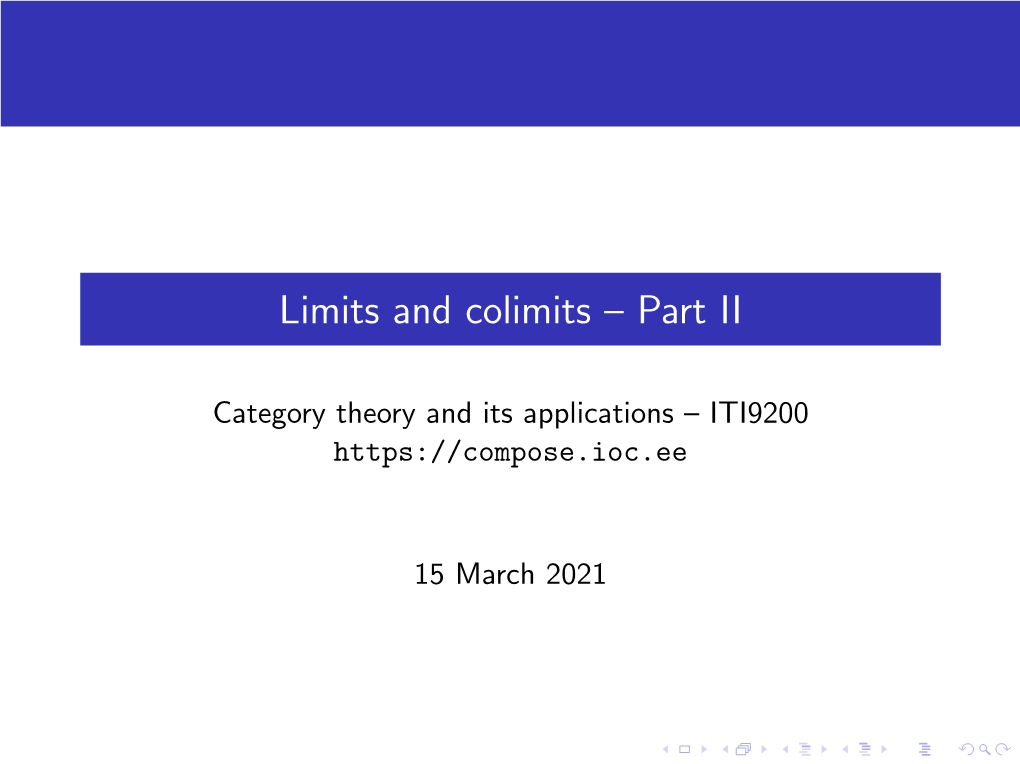 Limits and Colimits – Part II