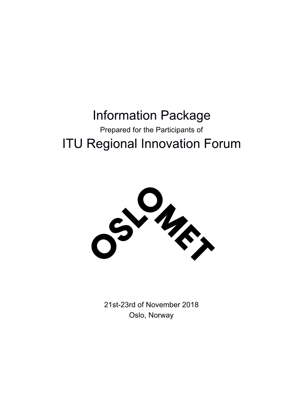 Information Package ITU Regional Innovation Forum