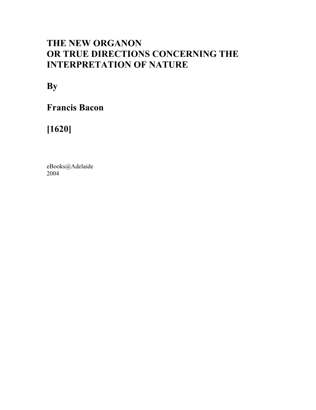 THE NEW ORGANON by Francis Bacon
