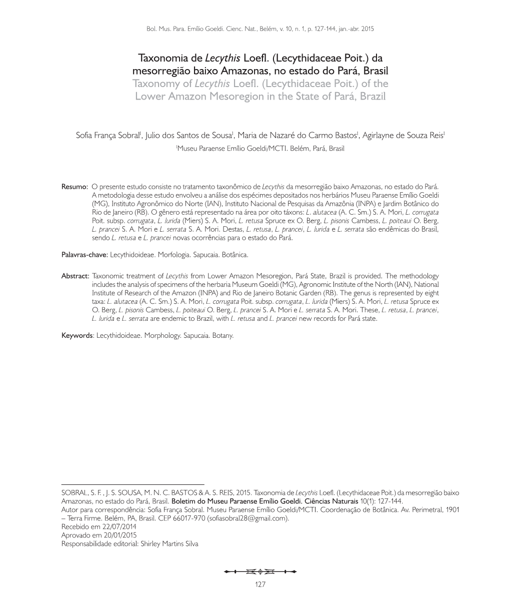 Taxonomia De Lecythis Loefl. (Lecythidaceae Poit.) Da Mesorregião Baixo Amazonas, No Estado Do Pará, Brasil Taxonomy of Lecythis Loefl