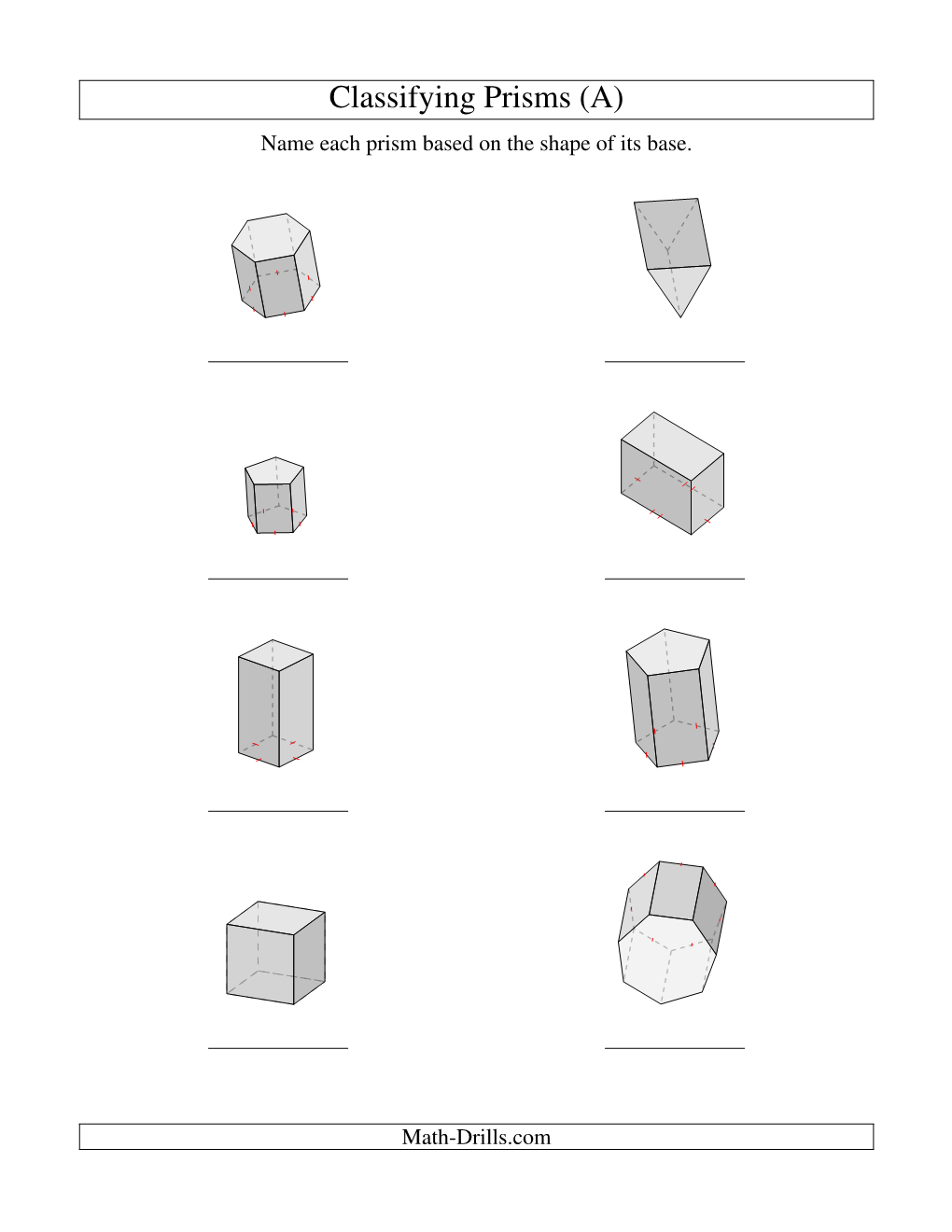 Geometry Worksheet -- Classifying Prisms