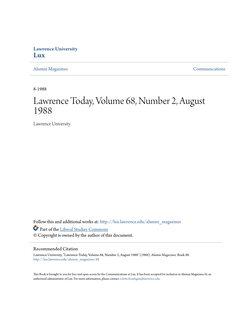 Lawrence Today, Volume 68, Number 2, August 1988 Lawrence University