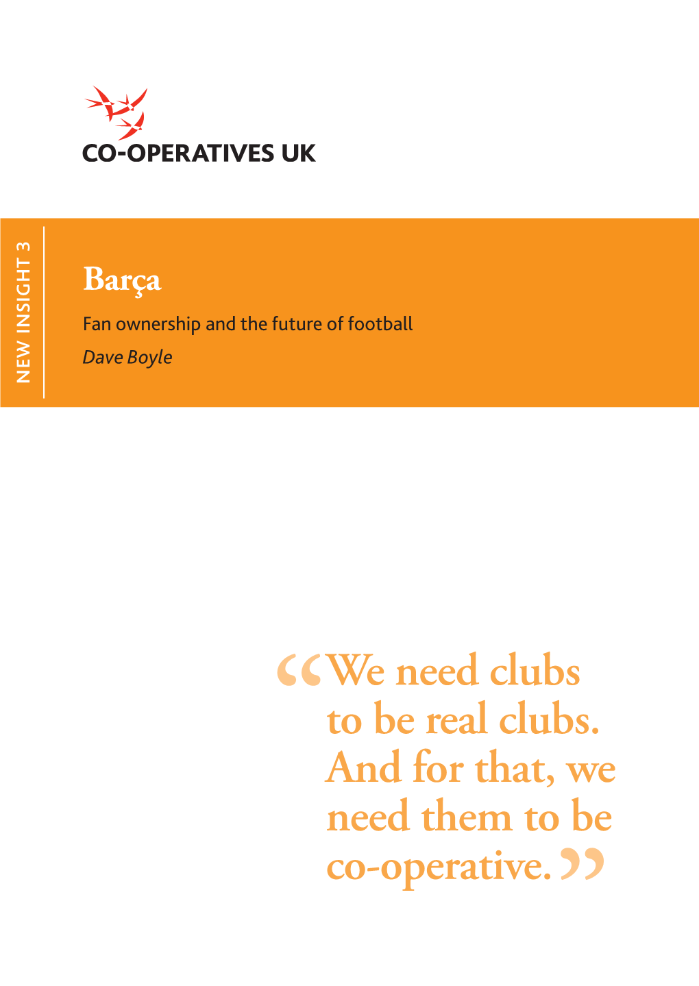 Barça: Fan Ownership and the Future of Football