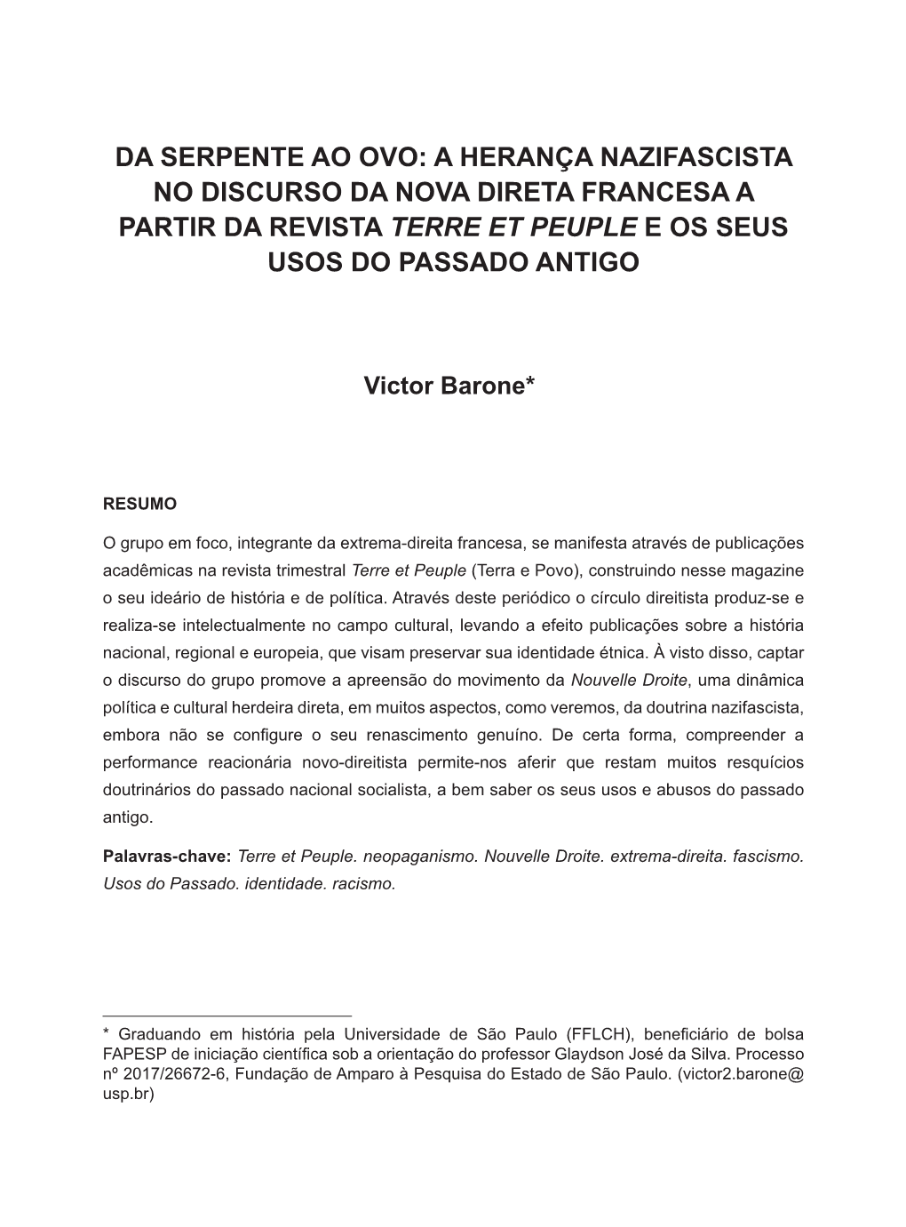 Da Serpente Ao Ovo: a Herança Nazifascista No Discurso Da Nova Direta Francesa a Partir Da Revista Terre Et Peuple E Os Seus Usos Do Passado Antigo