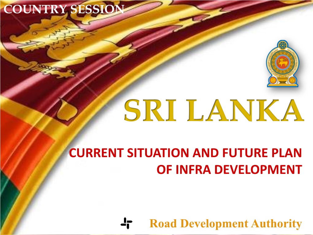 Current Situation and Future Plan of Infra Development