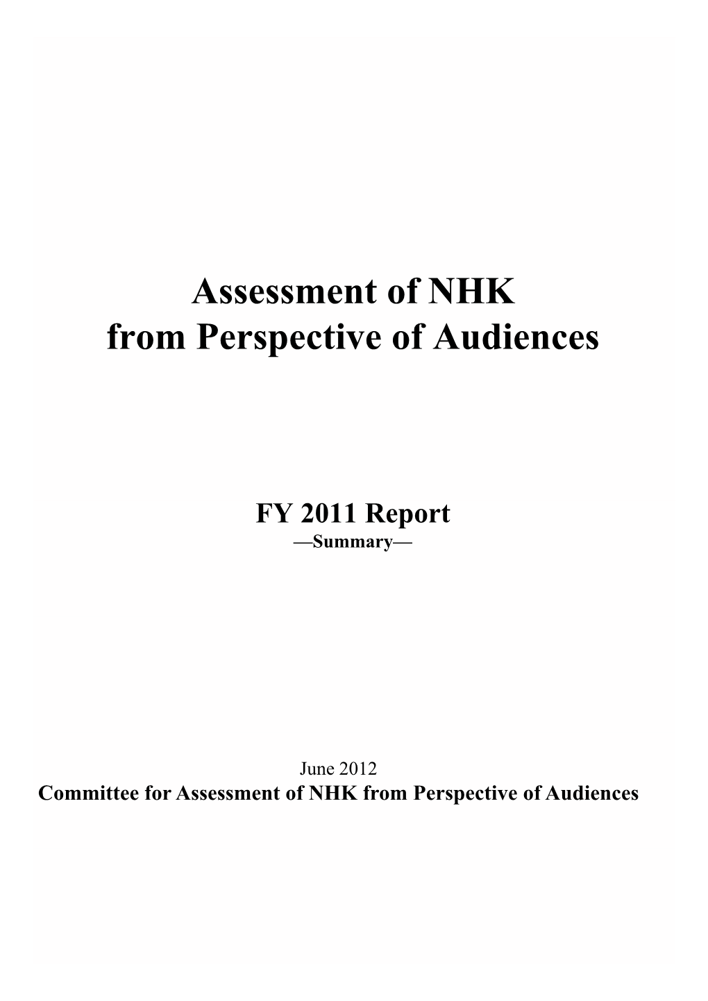 Assessment of NHK from Perspective of Audiences