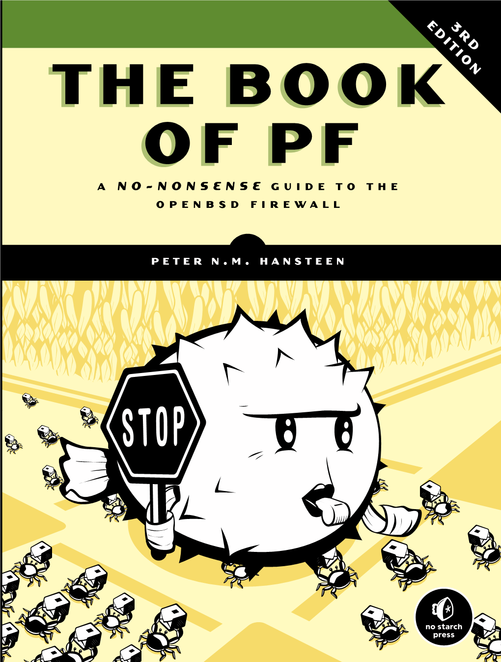 Book of PF : a No-Nonsense Guide to the Openbsd Firewall (3Rd Edition)