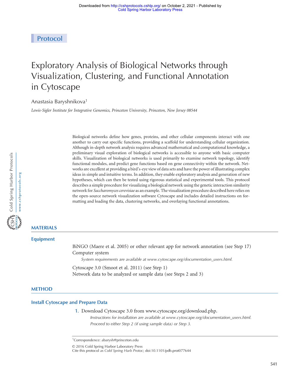 Exploratory Analysis of Biological Networks Through Visualization, Clustering, and Functional Annotation in Cytoscape