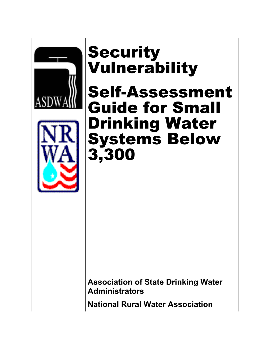 Security Vulnerability Self-Assessment Guide for Small Water Systems 4