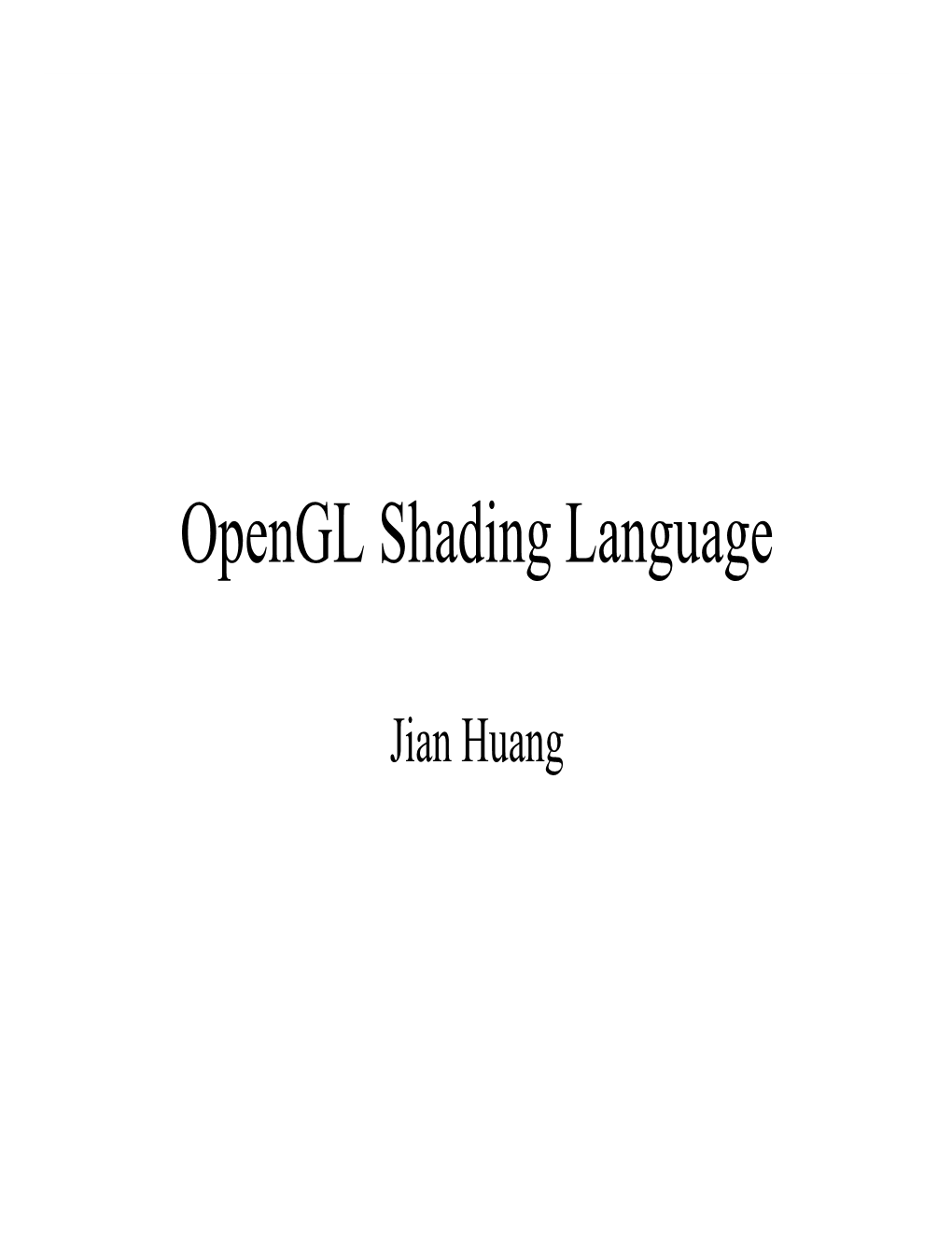 Opengl Shading Language
