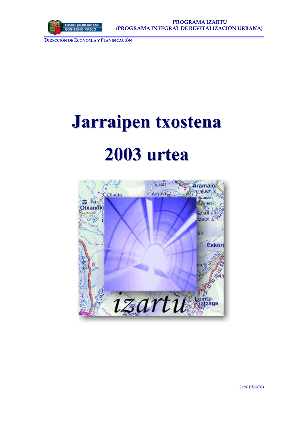 Jarraipen Txostena 2003 Urtea