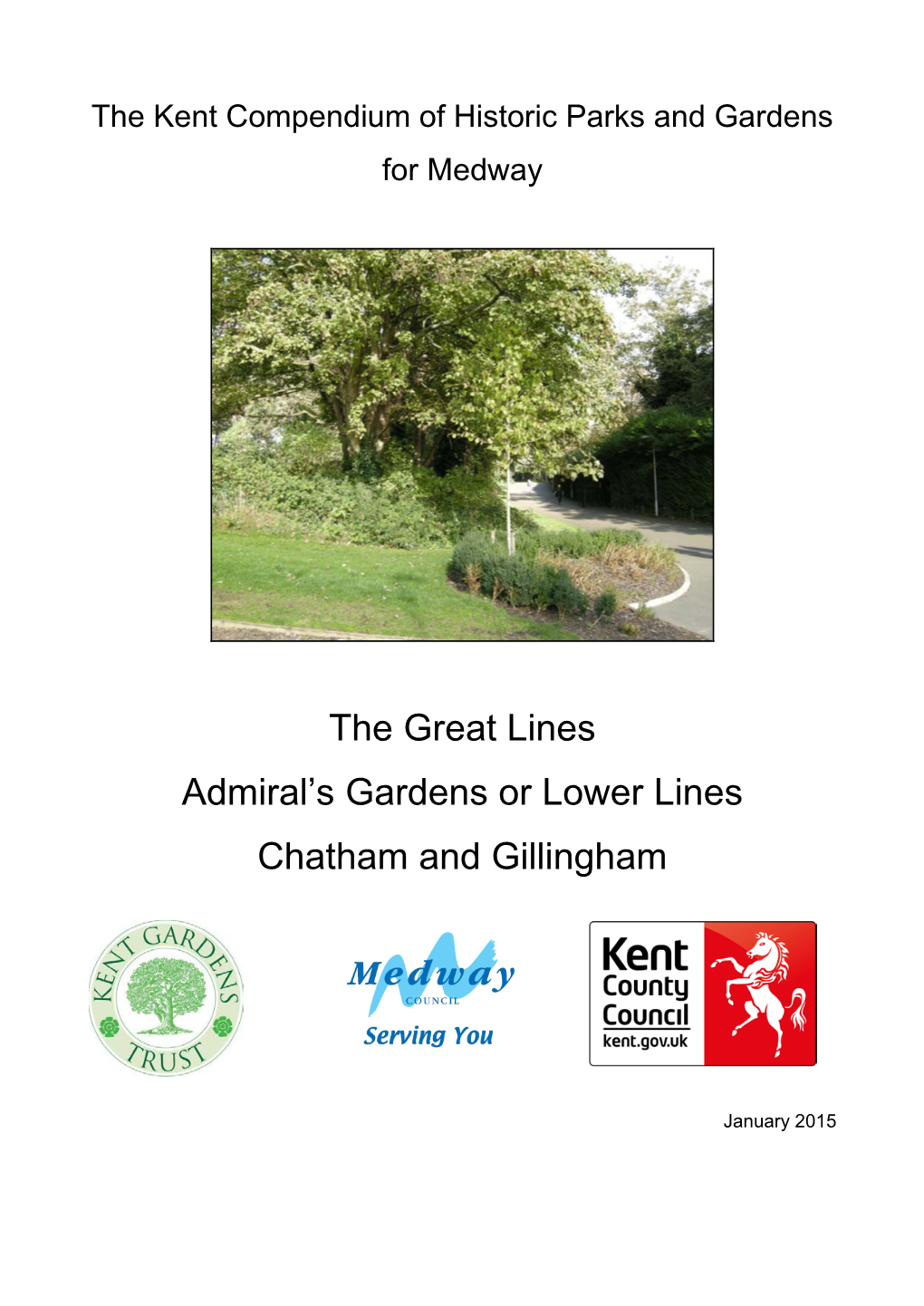 The Great Lines Admiral's Gardens Or Lower Lines Chatham and Gillingham