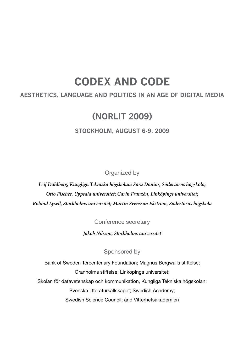 Codex and Code Aesthetics, Language and Politics in an Age of Digital Media