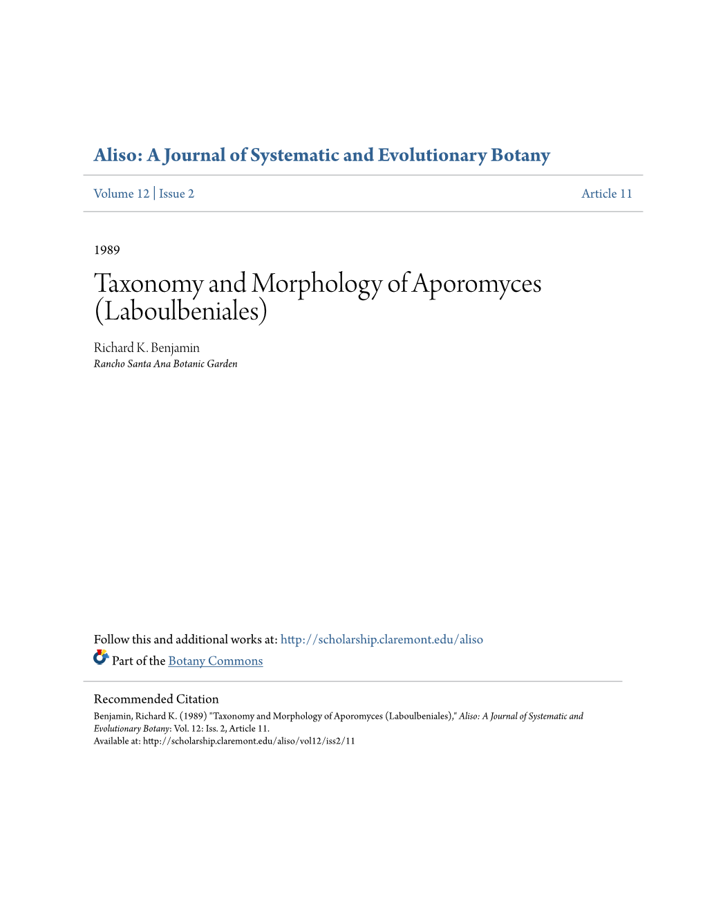 Taxonomy and Morphology of Aporomyces (Laboulbeniales) Richard K