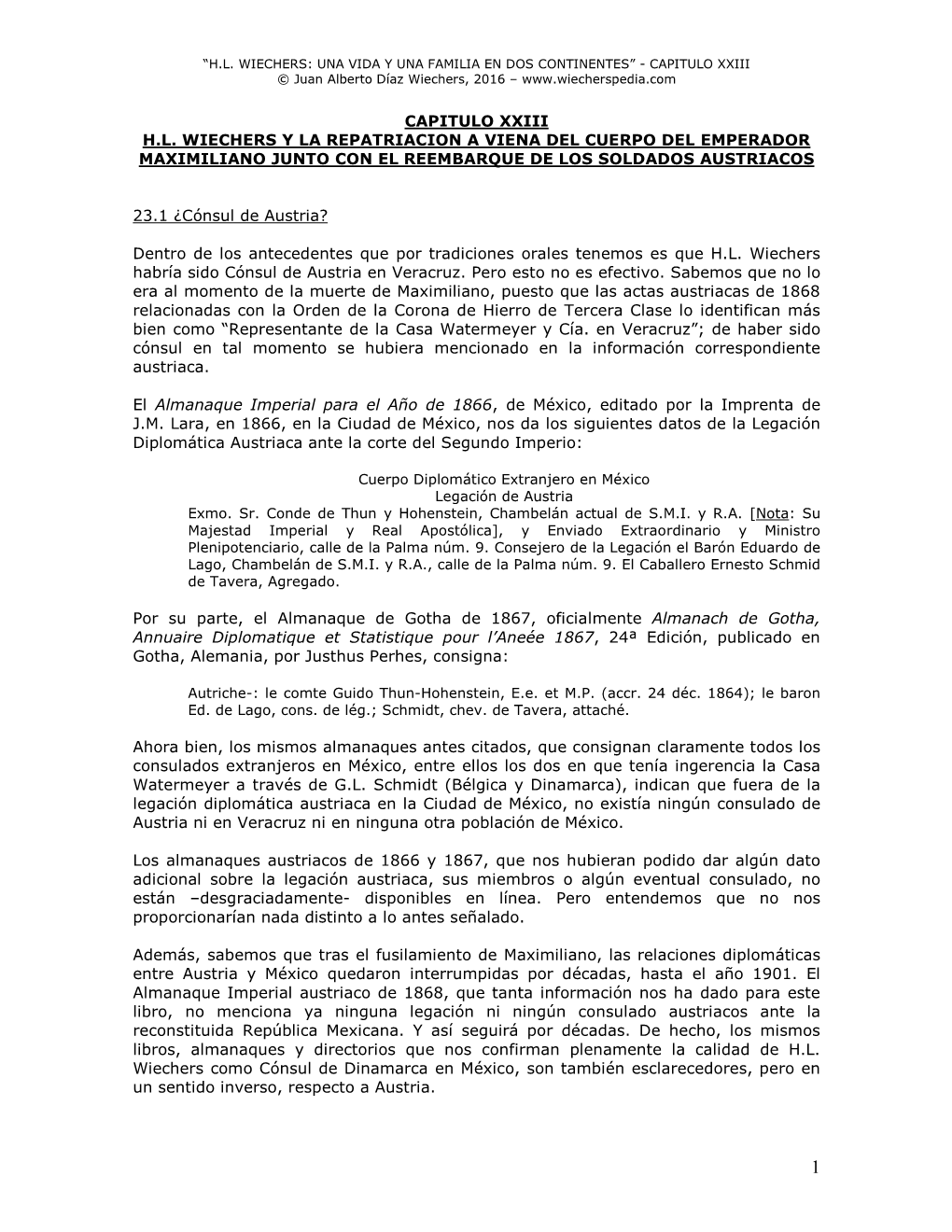 Capitulo Xxiii H.L. Wiechers Y La Repatriacion a Viena Del Cuerpo Del Emperador Maximiliano Junto Con El Reembarque De Los Soldados Austriacos