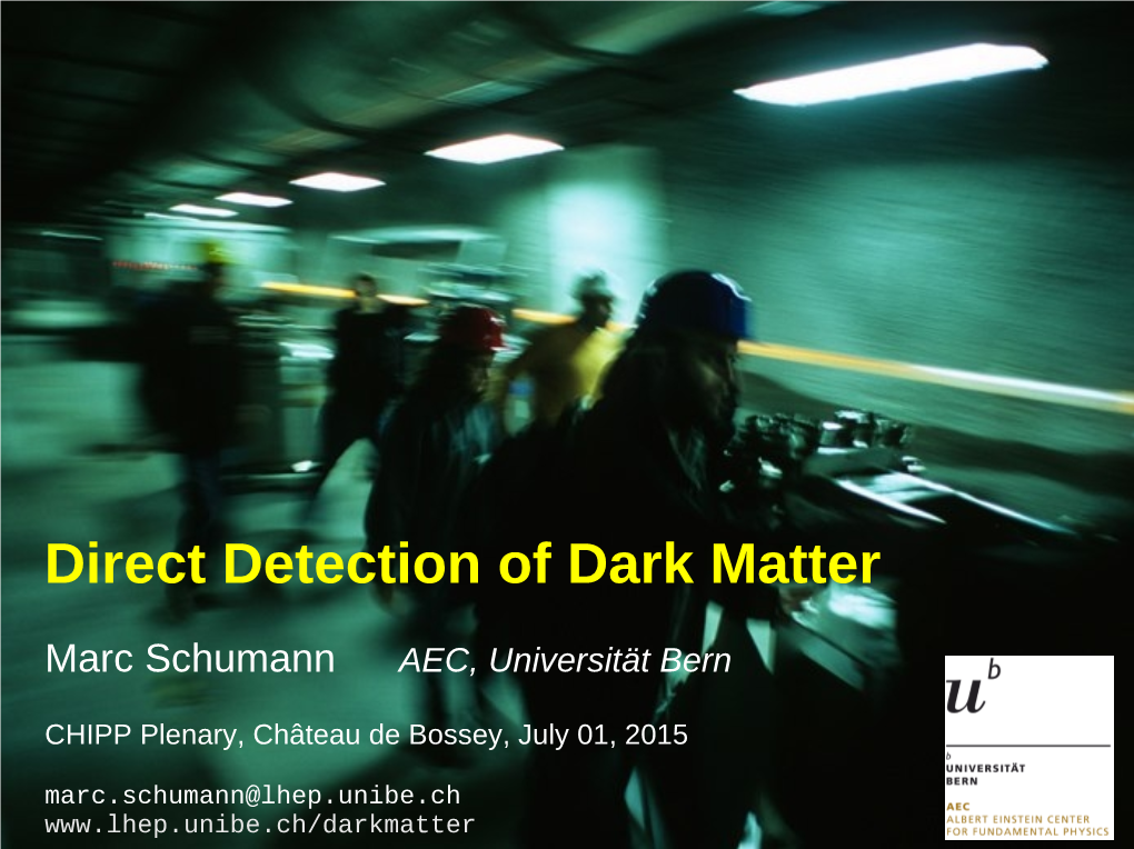 Direct Detection of Dark Matter