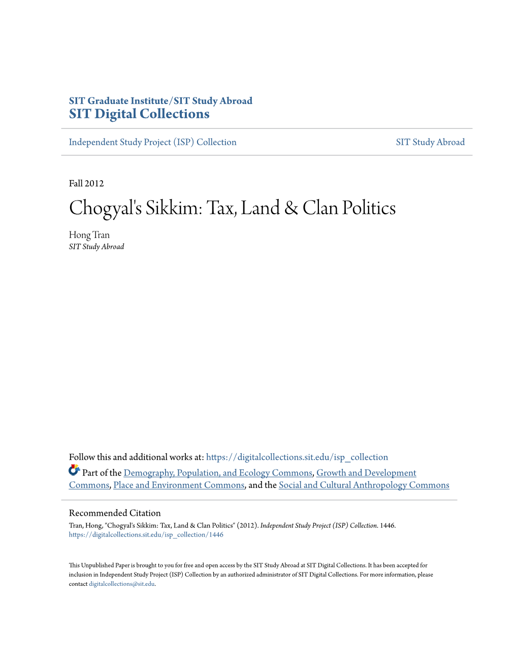 Chogyal's Sikkim: Tax, Land & Clan Politics Hong Tran SIT Study Abroad