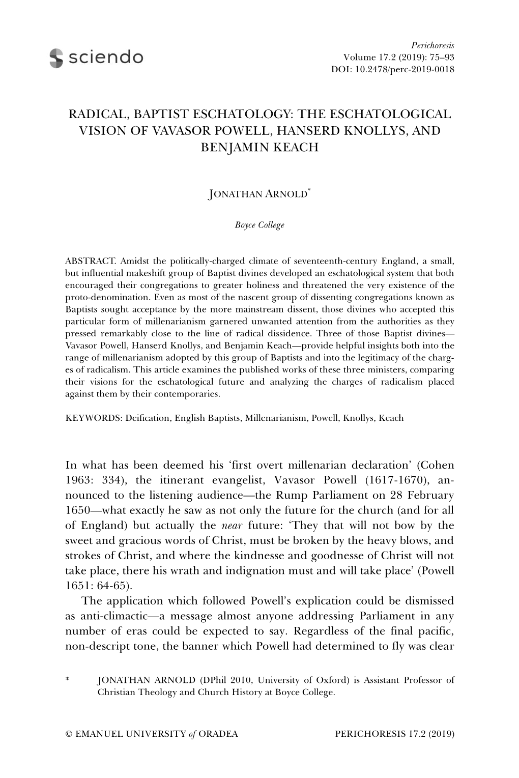 Radical, Baptist Eschatology: the Eschatological Vision of Vavasor Powell, Hanserd Knollys, and Benjamin Keach
