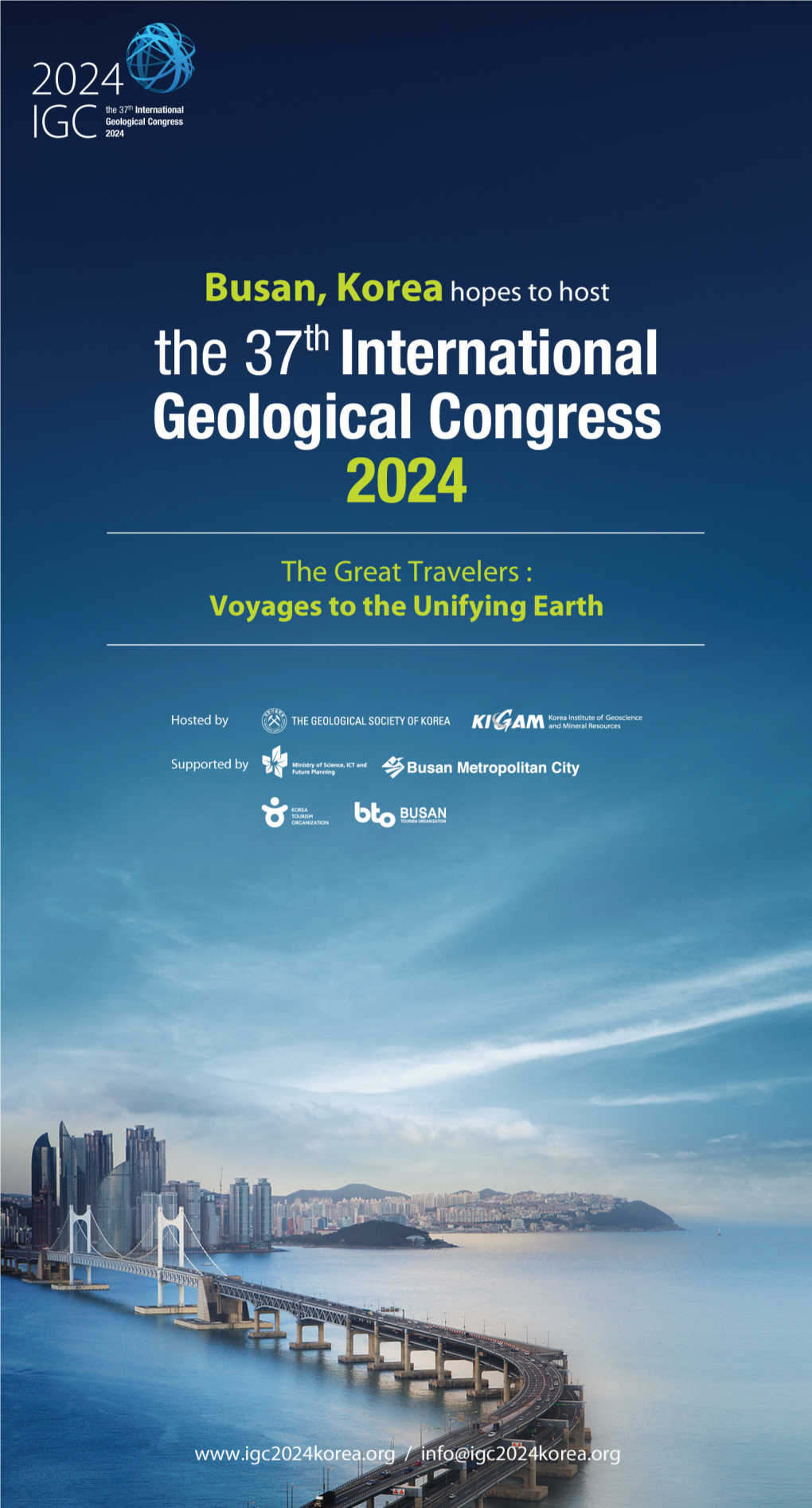 The Geological Society of Korea, I Am Delighted to Bid for the Honor of Hosting the 37Th International Geological Congress in Busan, South Korea, in 2024