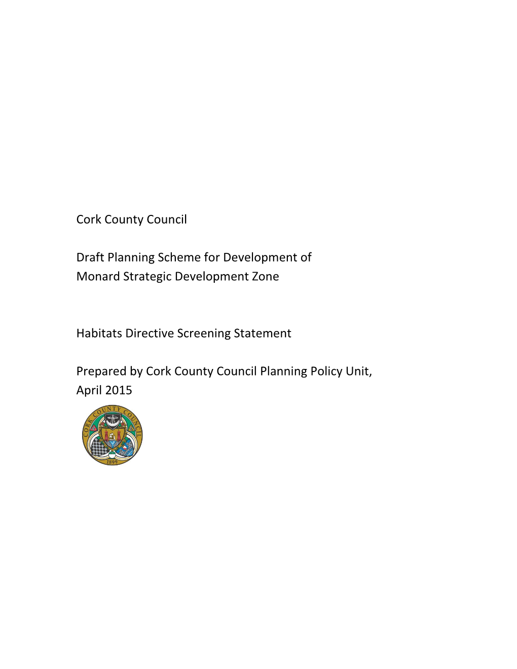 Cork County Council Draft Planning Scheme for Development Of