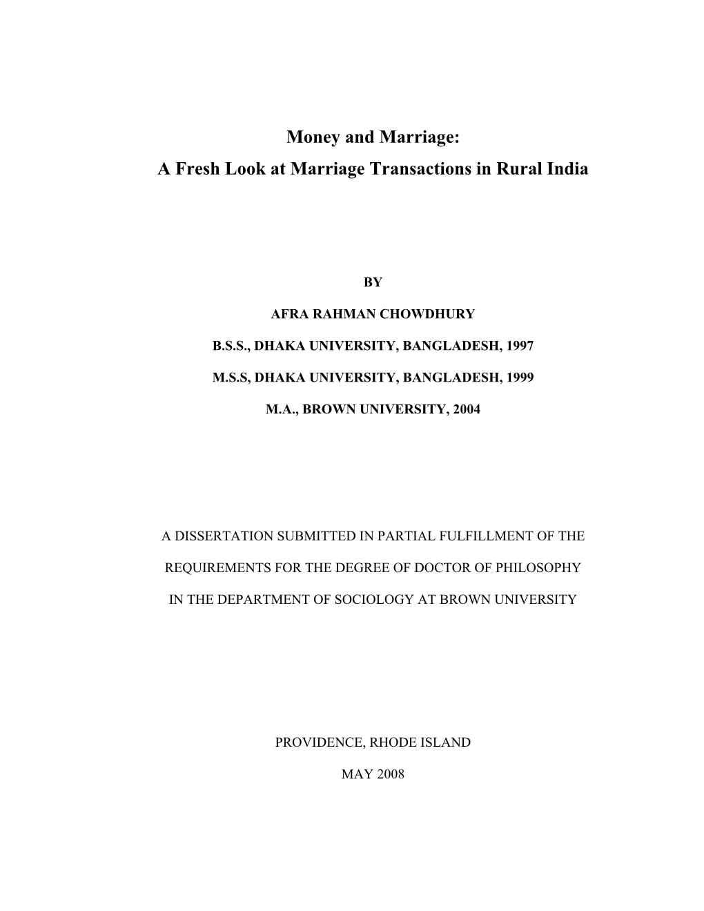 Marriages in the Indian Sub-Continent Are Characterized by Transfers Made