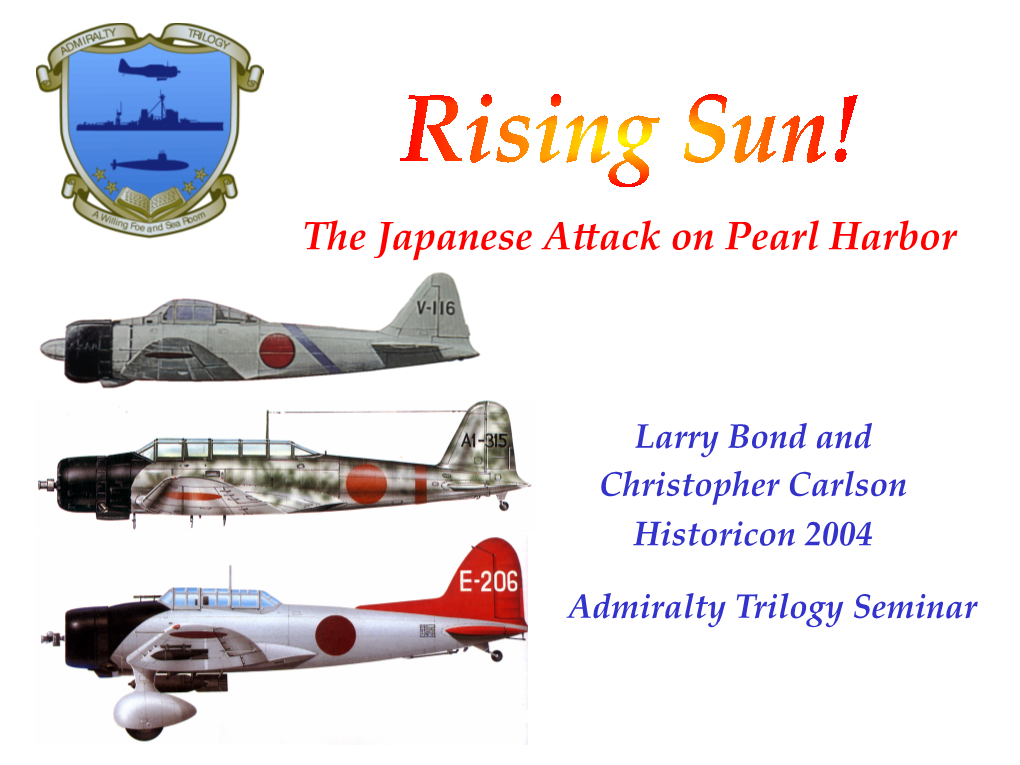 The Japanese Attack on Pearl Harbor