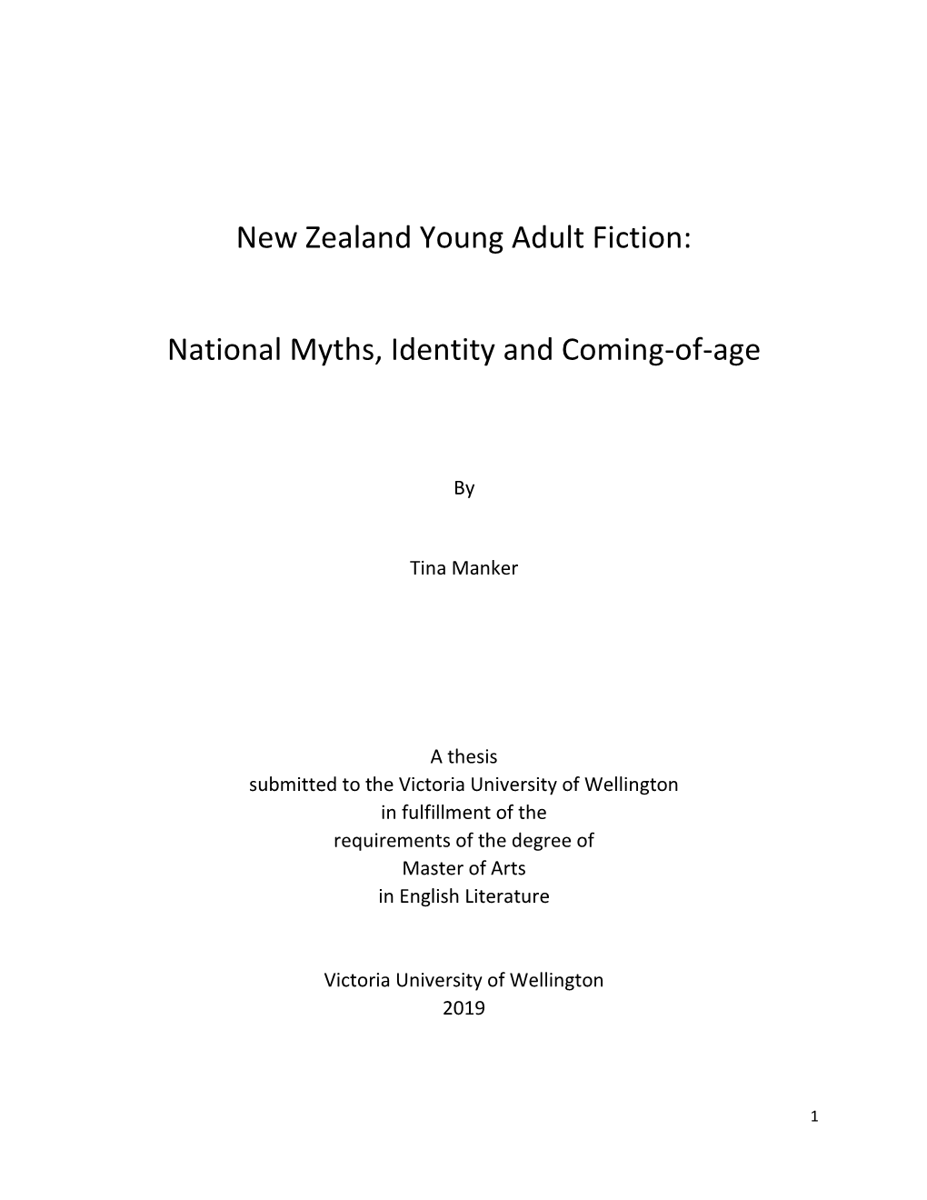 New Zealand Young Adult Fiction: National Myths, Identity And