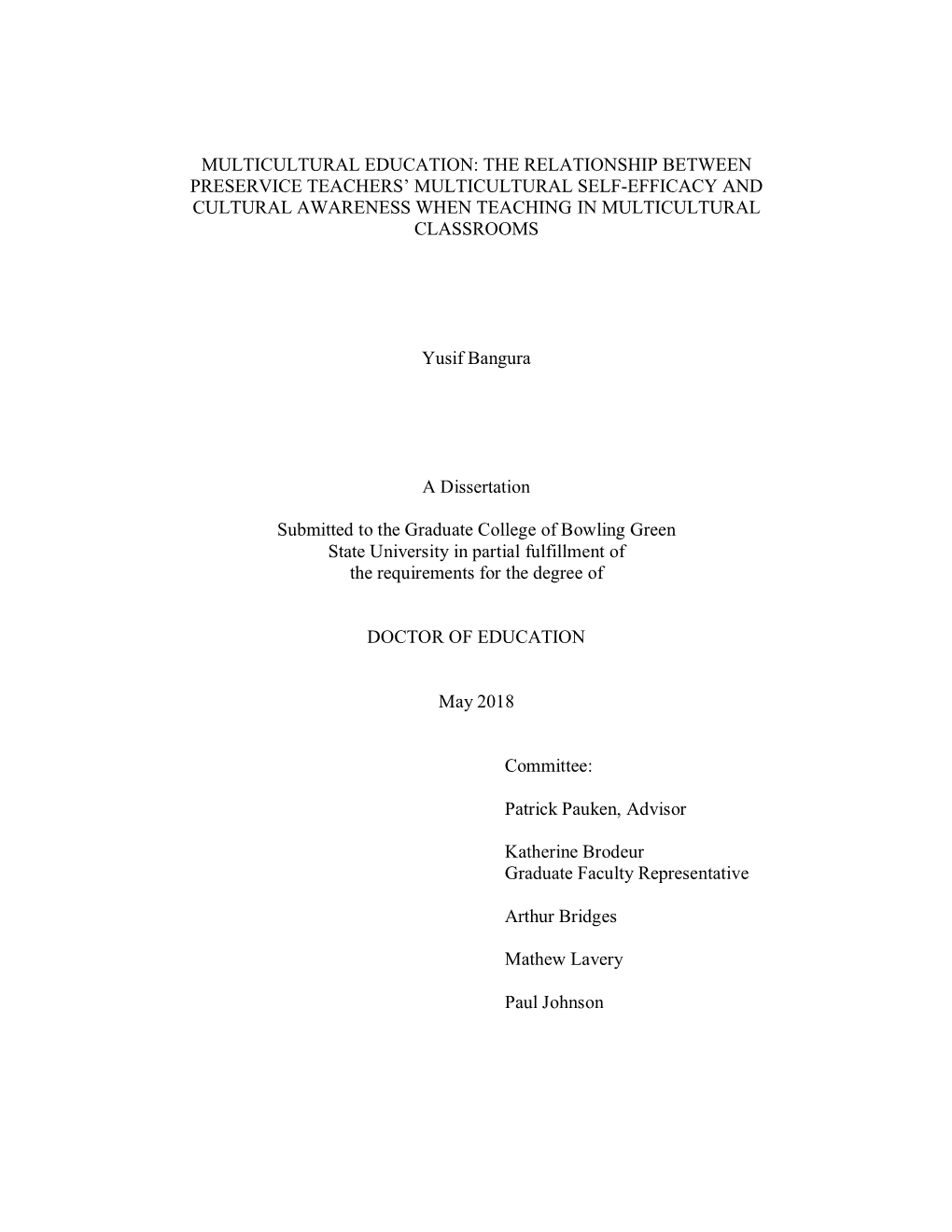 Multicultural Education: the Relationship Between Preservice Teachers' Self-Efficacy and Cultural Awareness When Teaching in Multicultural Classrooms