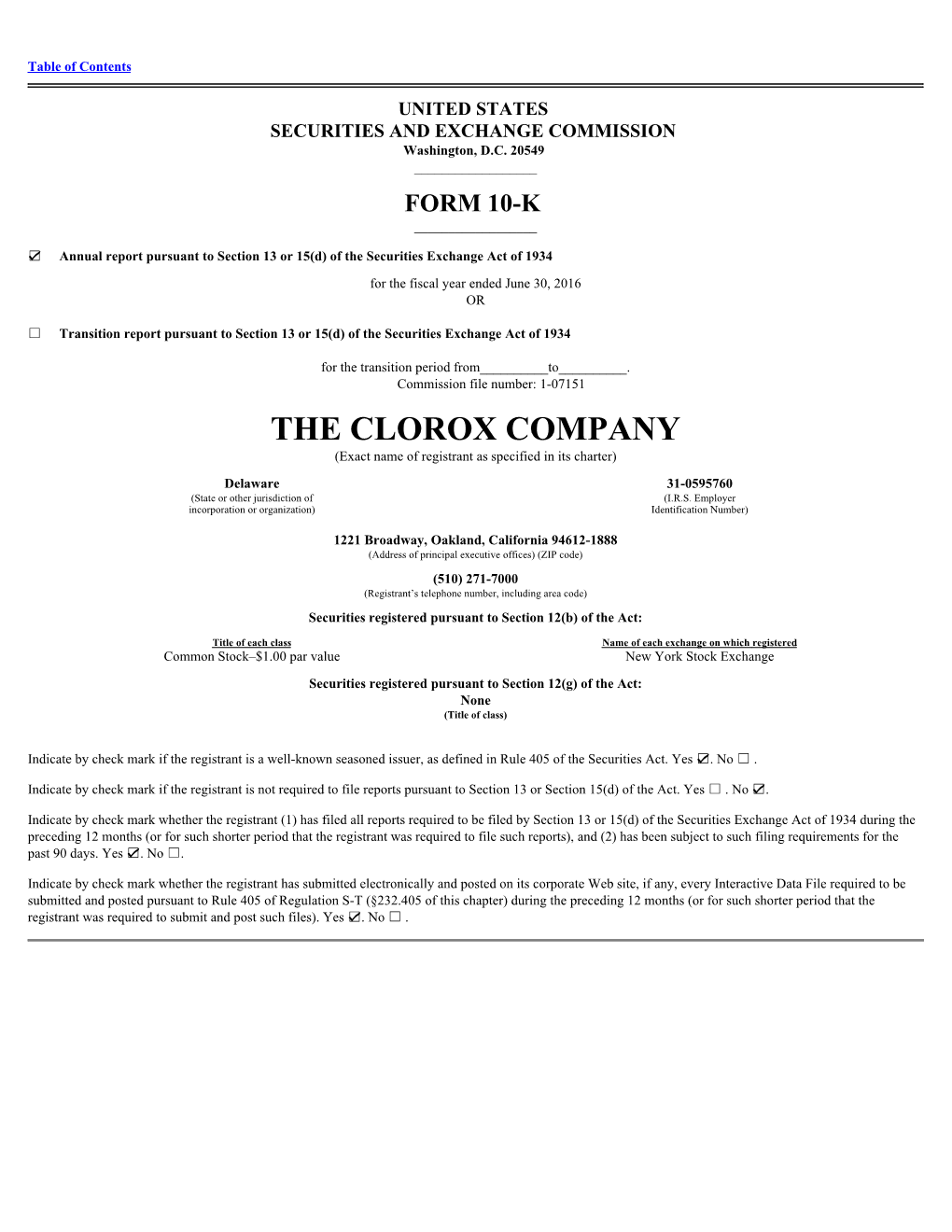 THE CLOROX COMPANY (Exact Name of Registrant As Specified in Its Charter)