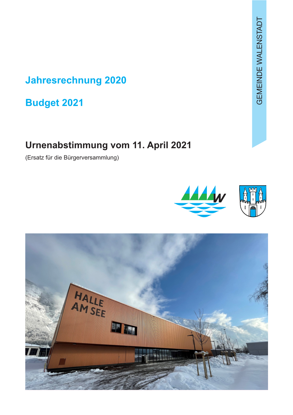 Jahresrechnung 2020 Budget 2021