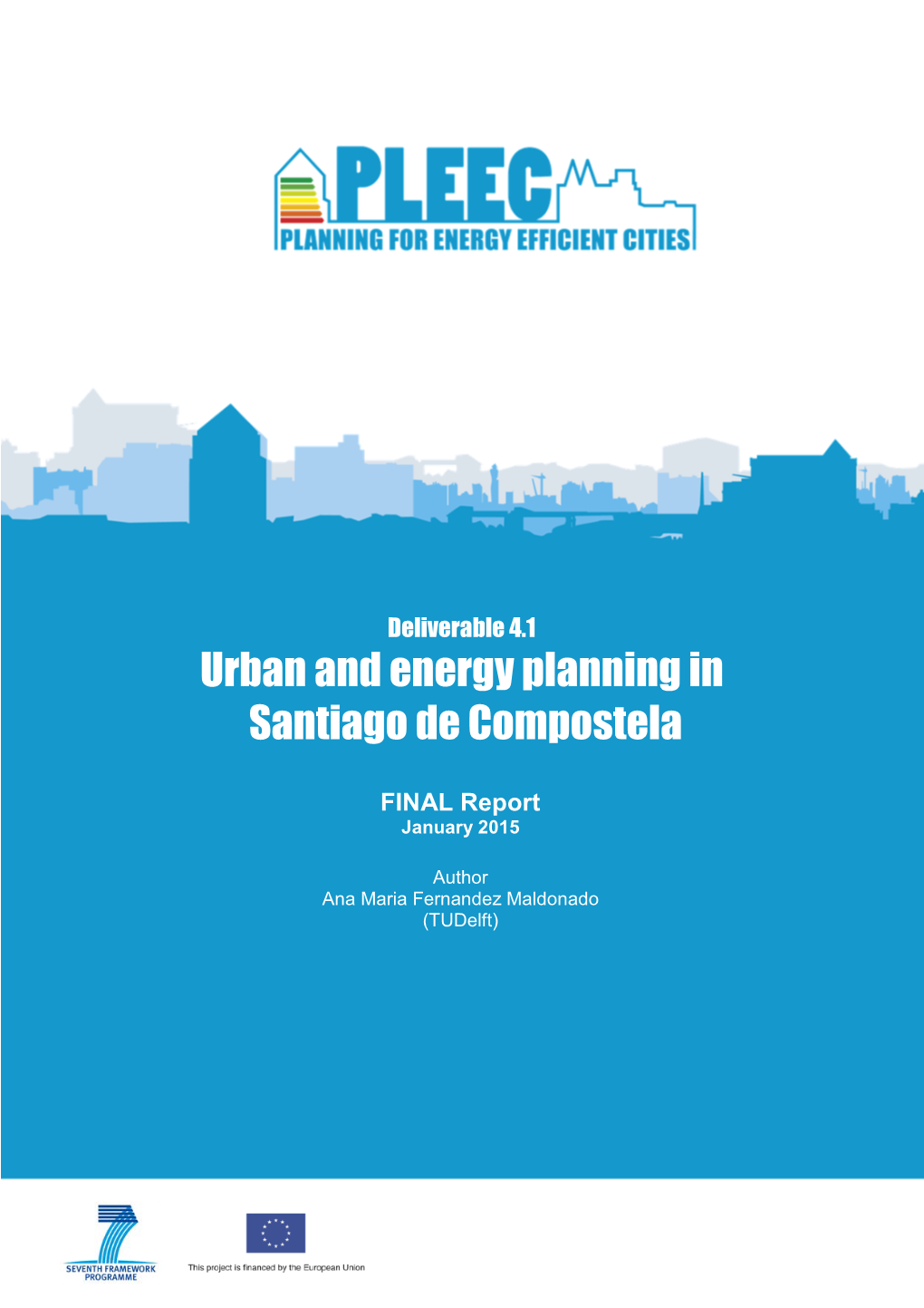 Urban and Energy Planning in Santiago De Compostela