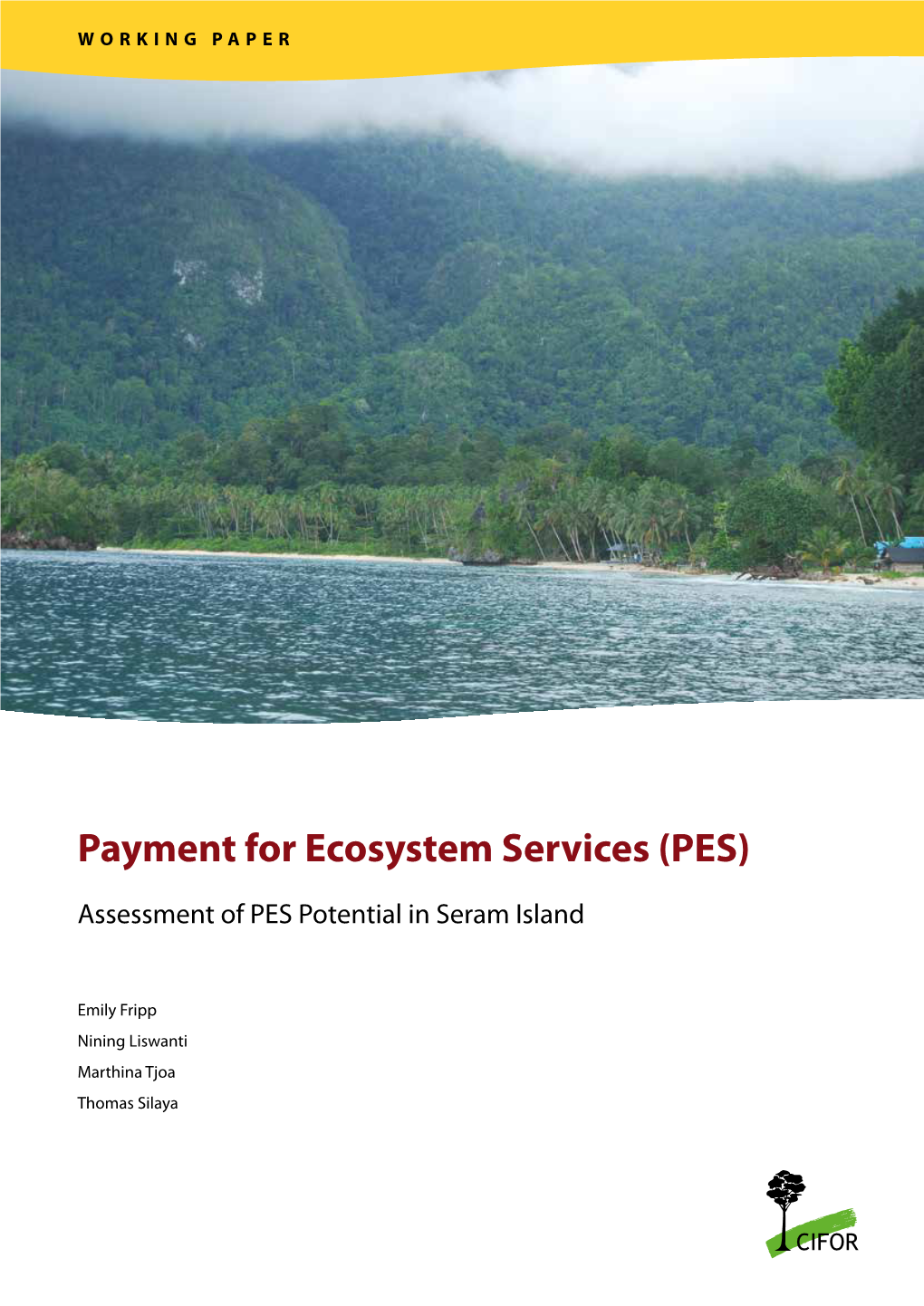 Payment for Ecosystem Services (PES)